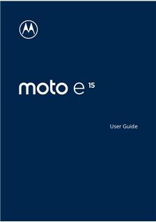 Motorola Moto e15 manual. Smartphone Instructions.